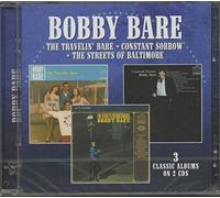 Bobby Bare The Travelin' Bare/Constant Sorrow/The Streets of Baltimore (CD)