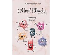 Bare Bones: Mood Tracker: A 40-day journal