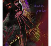 Bare Pale BE WHERE I AM (Vinyl LP)