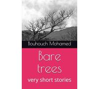 Bare trees: very short stories