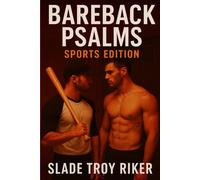 Bareback Psalms: Sports Edition: A Collection of Short Stories