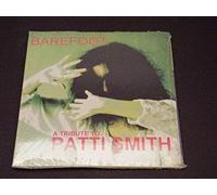 Barefoot: A Tribute to Patti Smith