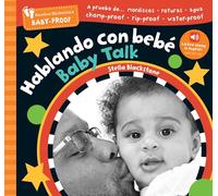 Barefoot Baby-Proof: Baby Talk / Hablando con bebé