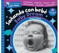Barefoot Baby-Proof: Soñando con bebé / Baby Dream