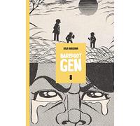 Keiji Nakazawa Barefoot Gen Vol. 8 (Tascabile)