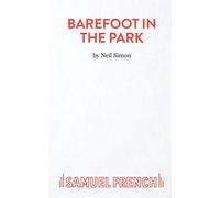 Barefoot in the Park - A Comedy - Simon Neil