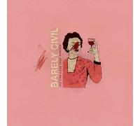 Barely Civil - We Can Live Here Forever