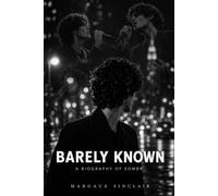 Barely Known: A Biography of Sombr, the High School Dropout Who Turned Heartbreak into a Global Pop Obsession