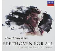 barenboim - Beethoven for All: Music of Power, Passion and Beauty