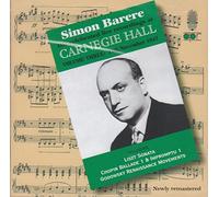 Barere, Simon - His Celebrated Live Recordings At Carnegie Hall-Vo