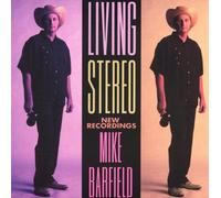 Barfield, Mike - Living Stereo