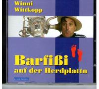 Barfißi auf der Herdplattn - Winni Wittkopp mit Texten von Helmut Haberkamm