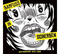 Barfuß in Scherben. Deutschpunk 1979-1986