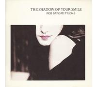 Bargad Rob - The Shadow Of Your Smile