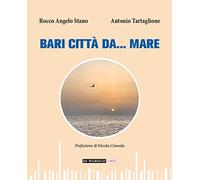 Bari città da... mare