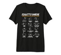 Bari Dialetto Barese Gesti Divertenti Maglietta Premium