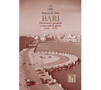 BARI DOCUMENTI PROSPETTI E RESOCONTI DI GUERRA 1940/45 PG. 328 FOTO 45 WW2 WWII