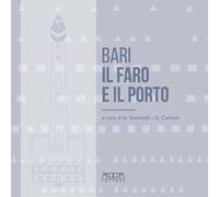 Bari. Il faro e il porto