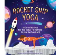 Bari Koral Rocket Ship Yoga (Copertina rigida)