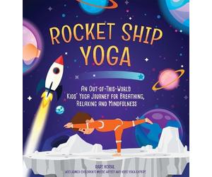 Bari Koral Rocket Ship Yoga (Copertina rigida)