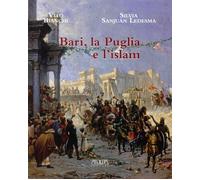 Bari, la Puglia e l'Islam - [Adda]