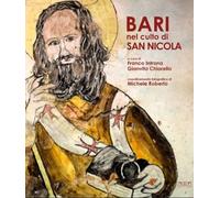 Bari nel culto di san nicola - [Adda]