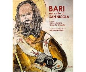 Bari nel culto di san nicola - [Adda]