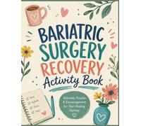 Bariatric Surgery Recovery Activity Book: Large Print Puzzles, Word Search, Sudoku, Mazes & Coloring Pages for Gastric Sleeve, Gastric Bypass & Weight Loss Surgery Patients
