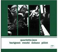 Barigozzi/Rocchi/Milano/Pillot - Quartetto Jazz
