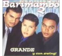 BARIMANBO - GRANDE Y CON SWING 2