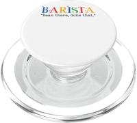 Barista Bean There Done That Coffee Humor PopSockets PopGrip per MagSafe