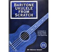 Baritone Ukulele from Scratch - Bruce Emery