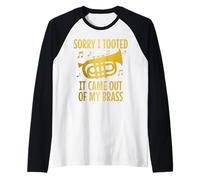 Baritono Giocatore Scusa I Tooted It Came Out Of My Brass Divertente Maglia con Maniche Raglan