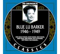 Barker, Blue Lu - 1946-49-Blue Lu Barker