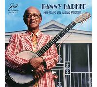 Danny Barker New Orleans Jazz Man and Raconteur (CD) Album