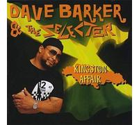 Barker, Dave & The Selecter - Kingston Affair