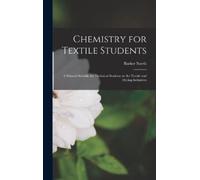Barker North Chemistry for Textile Students (Copertina rigida)