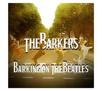 Barkers - Barking On The Beatles