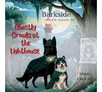 Barkside A St. Augustine Tail: Ghostly Growls at the Lighthouse