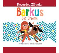 Barkus Dog Dreams (The Barkus Series)