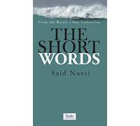 Barla Publications The Short Words (From Risalei Nur Collection)