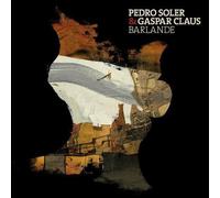 Barlande by Pedro Soler & Gaspar Claus (2011-08-30)
