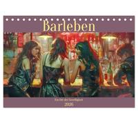 Barleben - Ein Ort der Geselligkeit (Tischkalender 2026 DIN A5 quer), CALVENDO Monatskalender: Ein Ort zum Trinken und Lachen