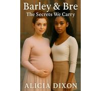 Barley & Bre: The Secrets We Carry