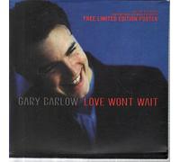 Barlow Gary - Love Won'T Wait(+3remix De Cuddly Joy))