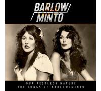 Barlow & Minto Our Restless Nature: The Songs of Barlow/Minto (CD) Box Set