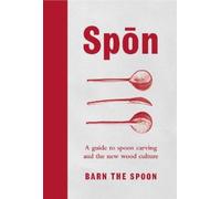 Barn The Spoon Spon (Copertina rigida)