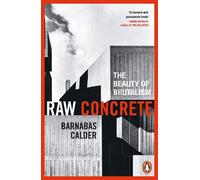 Barnabas Calder Raw Concrete (Tascabile)