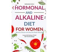 Barnabas Noah Hormonal and Alkaline Diet For Women (Tascabile)