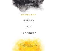 Barnabas Piper Hoping for Happiness (Tascabile)